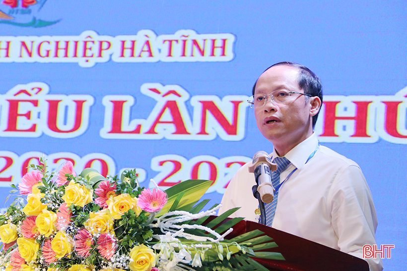 Ông Lê Đức Thắng được bầu giữ chức Chủ tịch Hiệp hội Doanh nghiệp Hà Tĩnh nhiệm kỳ 2020 - 2025